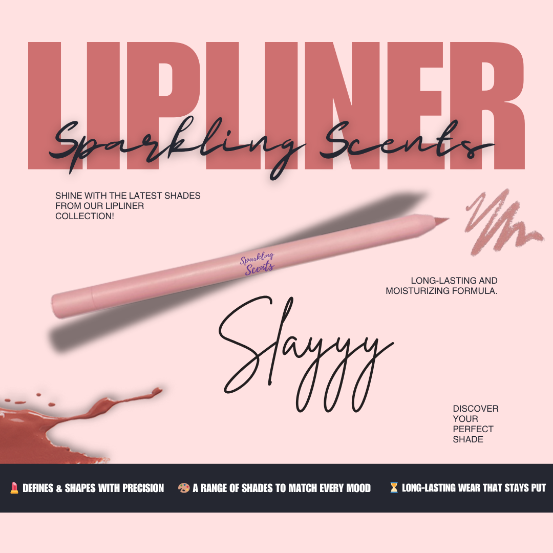 Slayyy Sparkling Scents Lip Liner