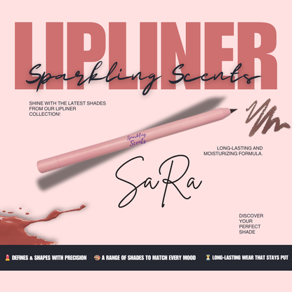 Sara Sparkling Scents Lip Liner