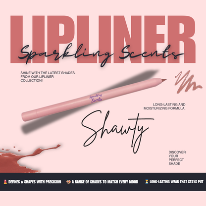 Shawty Sparkling Scents Lip Liner