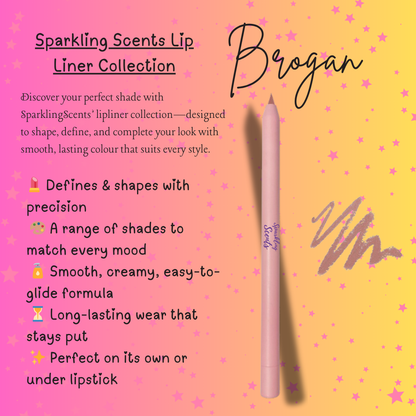 Brogan Sparkling Scents Lip Liner
